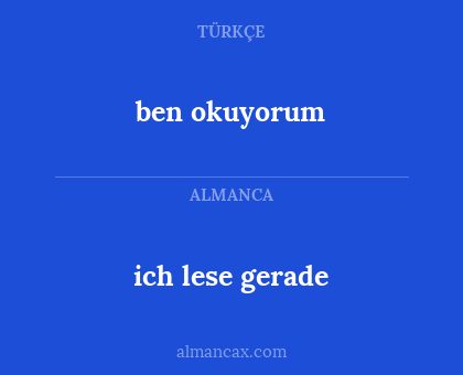 ich lese gerade - ben okuyorum