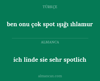 ben onu çok spot ışığı ıhlamur - ich linde sie sehr spotlich