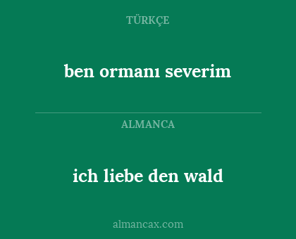 ben ormanı severim - ich liebe den wald