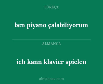 ben piyano çalabiliyorum - ich kann klavier spielen