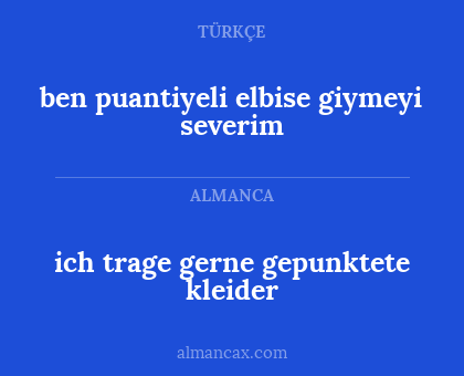 ich trage gerne gepunktete kleider - ben puantiyeli elbise giymeyi severim
