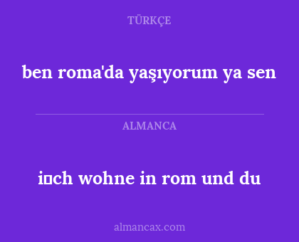ben roma'da yaşıyorum ya sen - i̇ch wohne in rom und du