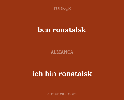ben ronatalsk - ich bin ronatalsk
