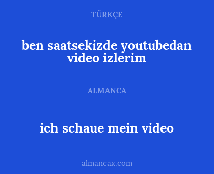 ich schaue mein video - ben saatsekizde youtubedan video izlerim
