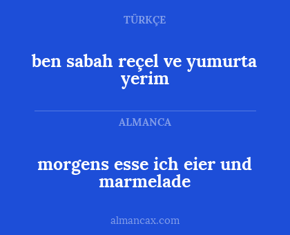 ben sabah reçel ve yumurta yerim - morgens esse ich eier und marmelade