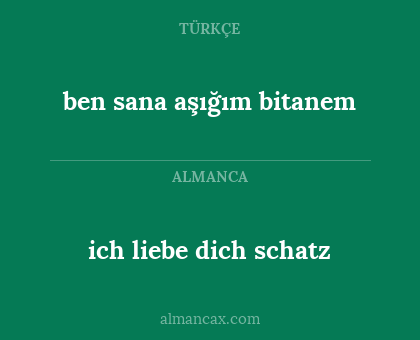 ich liebe dich schatz - ben sana aşığım bitanem