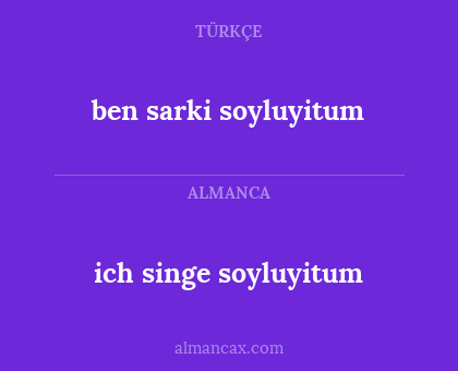 ich singe soyluyitum - ben sarki soyluyitum