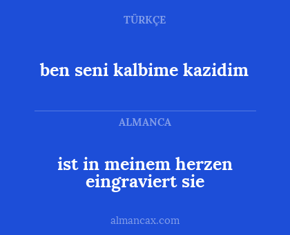 ben seni kalbime kazidim - ist in meinem herzen eingraviert sie