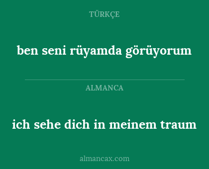 ich sehe dich in meinem traum - ben seni rüyamda görüyorum