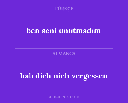 ben seni unutmadım - hab dich nich vergessen