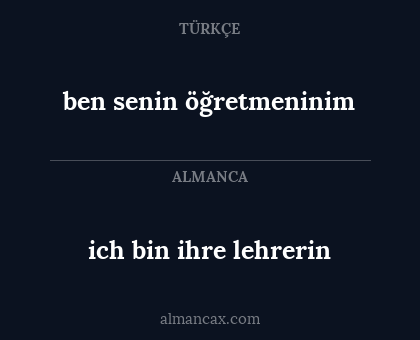 ben senin öğretmeninim - ich bin ihre lehrerin