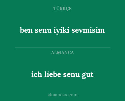 ben senu iyiki sevmisim - ich liebe senu gut