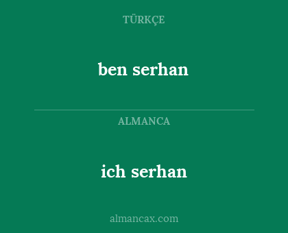 ich serhan - ben serhan