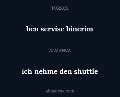 ich nehme den shuttle - ben servise binerim