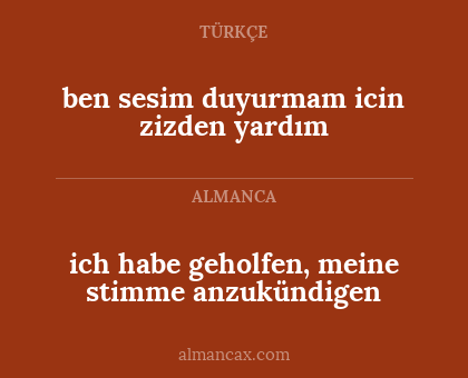 ben sesim duyurmam icin zizden yardım - ich habe geholfen, meine stimme anzukündigen