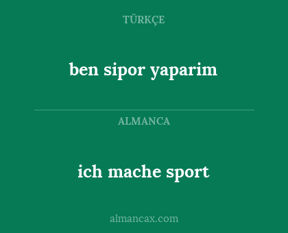 ich mache sport - ben sipor yaparim