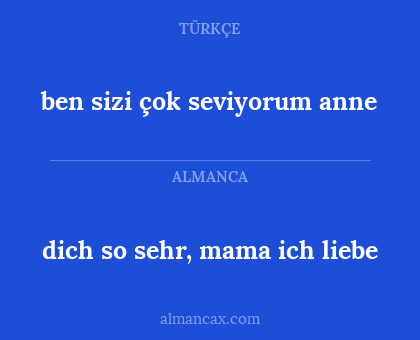 dich so sehr, mama ich liebe - ben sizi çok seviyorum anne