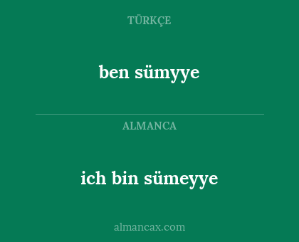 ich bin sümeyye - ben sümyye