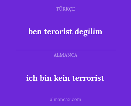 ich bin kein terrorist - ben terorist degilim