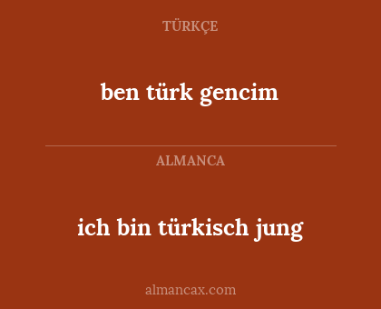 ich bin türkisch jung - ben türk gencim