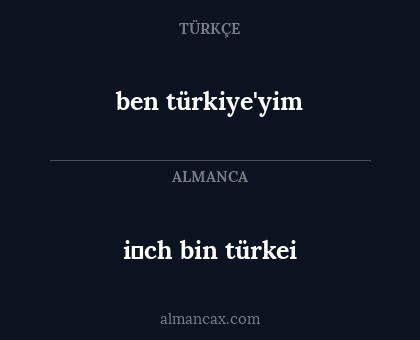 ben türkiye'yim - i̇ch bin türkei