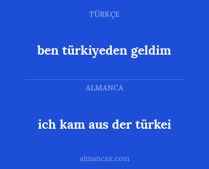 ich kam aus der türkei - ben türkiyeden geldim