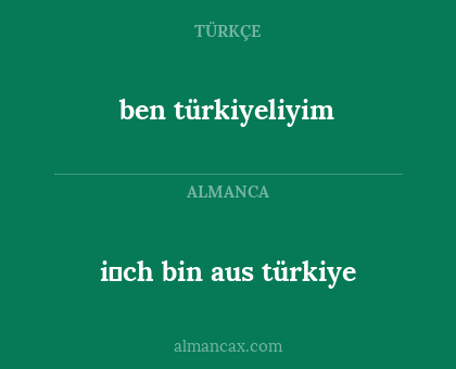 i̇ch bin aus türkiye - ben türkiyeliyim