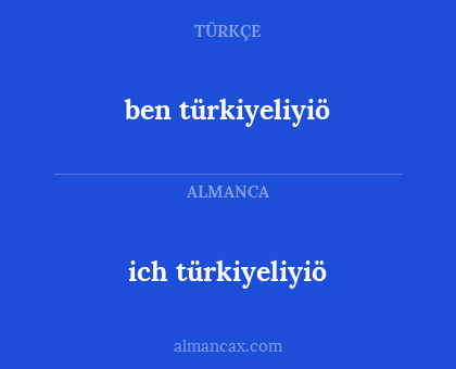 ben türkiyeliyiö - ich türkiyeliyiö