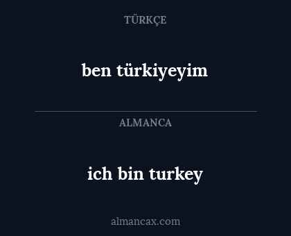 ben türkiyeyim - ich bin turkey