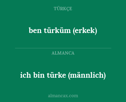 ich bin türke (männlich) - ben türküm (erkek)