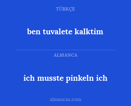 ich musste pinkeln ich - ben tuvalete kalktim