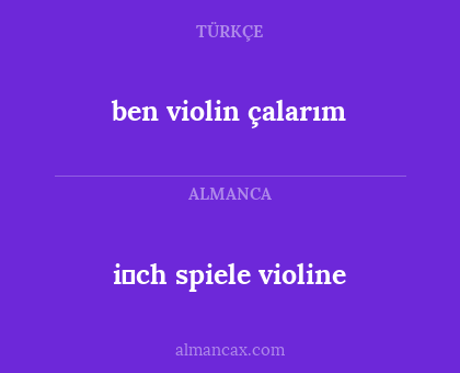 ben violin çalarım - i̇ch spiele violine