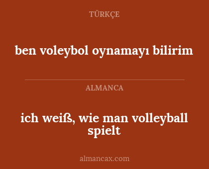 ich weiß, wie man volleyball spielt - ben voleybol oynamayı bilirim