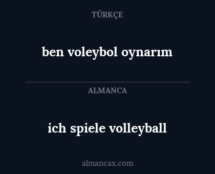 ben voleybol oynarım - ich spiele volleyball