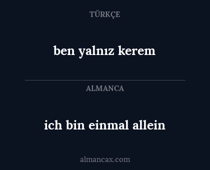 ben yalnız kerem - ich bin einmal allein