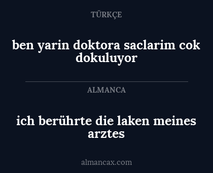 ben yarin doktora saclarim cok dokuluyor - ich berührte die laken meines arztes