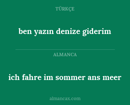 ich fahre im sommer ans meer - ben yazın denize giderim