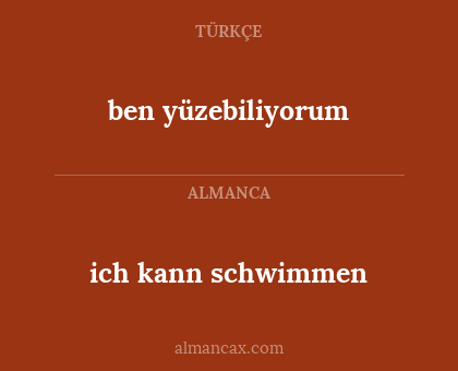 ich kann schwimmen - ben yüzebiliyorum