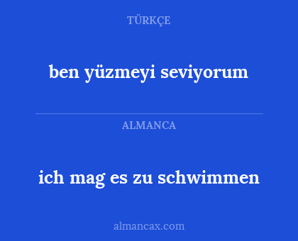 ben yüzmeyi seviyorum - ich mag es zu schwimmen