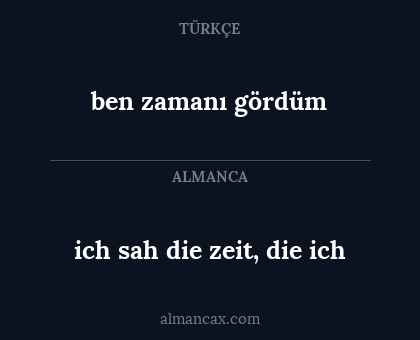 ich sah die zeit, die ich - ben zamanı gördüm