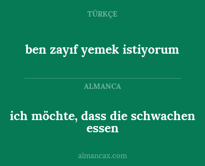 ben zayıf yemek istiyorum - ich möchte, dass die schwachen essen