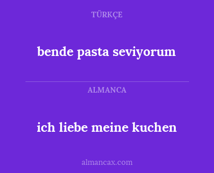 bende pasta seviyorum - ich liebe meine kuchen