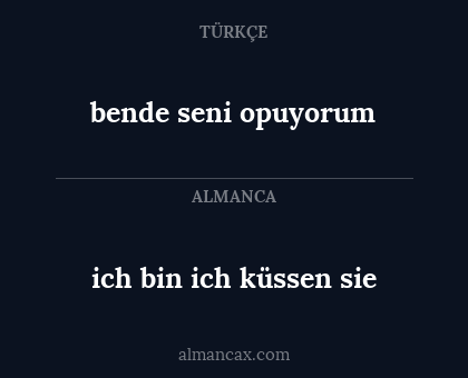 bende seni opuyorum - ich bin ich küssen sie