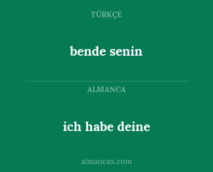 bende senin - ich habe deine