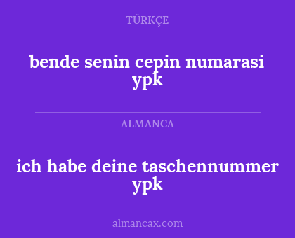 bende senin cepin numarasi ypk - ich habe deine taschennummer ypk