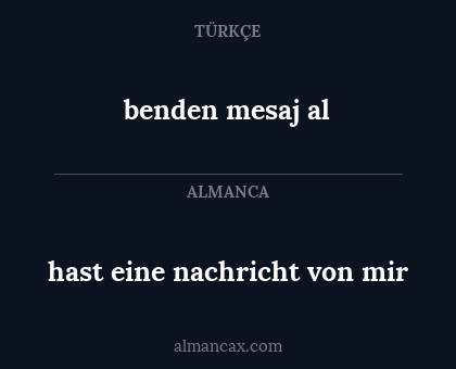 hast eine nachricht von mir - benden mesaj al