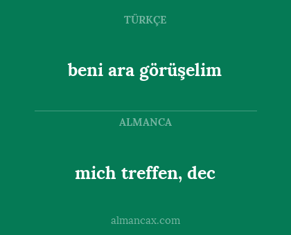 mich treffen, dec - beni ara görüşelim