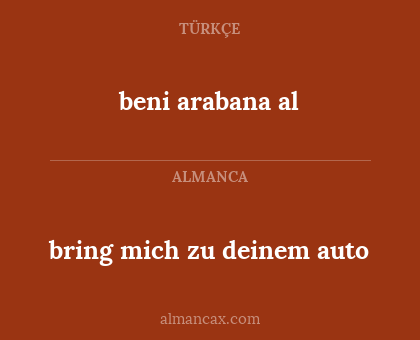 bring mich zu deinem auto - beni arabana al