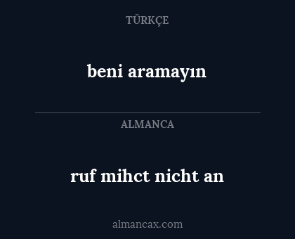 ruf mihct nicht an - beni aramayın