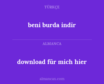 beni burda indir - download für mich hier